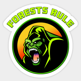 Forests Rule Sticker